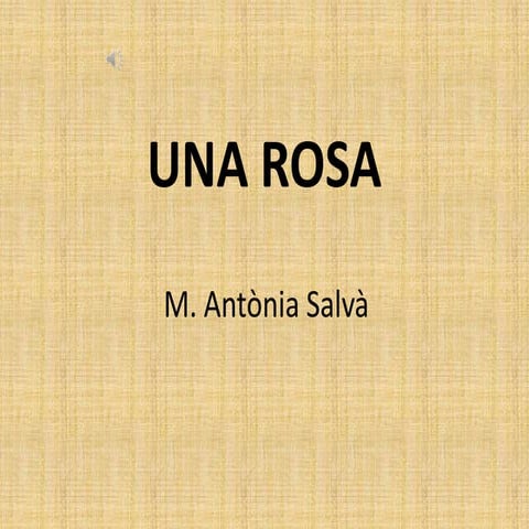 Una rosa | PPTX
