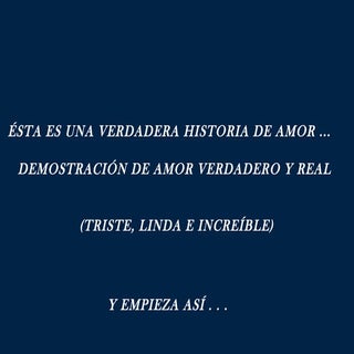 Una verdadera historia_de_amor_de_u...