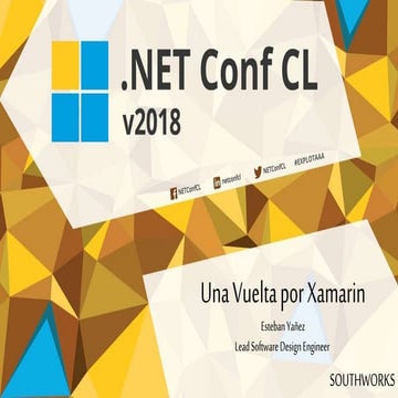 Una vuelta por xamarin - .NET Conf CL 2018