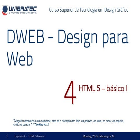 Unb   2012.1 - dweb - 04 - html5 básico - parte i