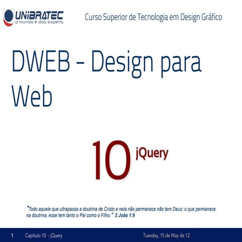 Unb   2012.1 - dweb - 10 - j query