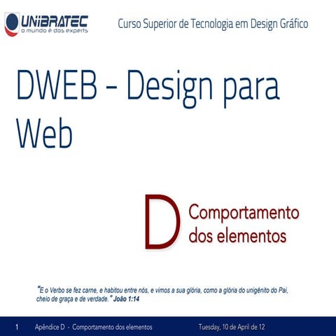 Unb   2012.1 - dweb - d - comportamento dos elementos