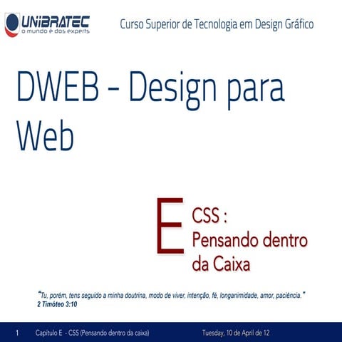 Unb   2012.1 - dweb - e - css-pensando dentro da caixa