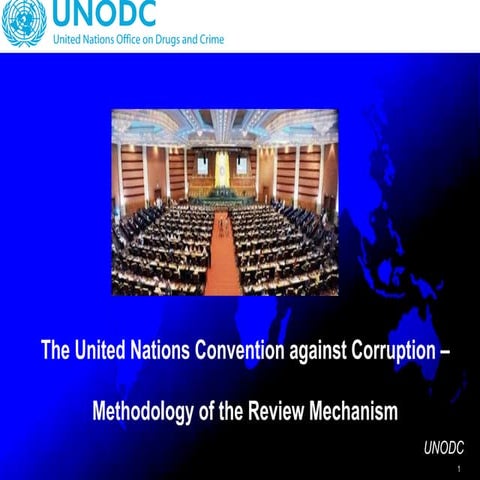 UNCAC- Methodology of the Review Mechanism