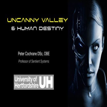 Uncanny Valley and Human Destiny