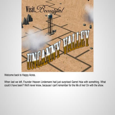 Uncanny Valley Week 1 - Duman