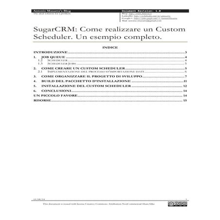 SugarCRM: Come realizzare un Custom Scheduler. Un esempio completo.