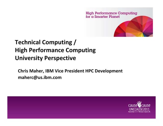 UNC Cause chris maher ibm High Performance Computing HPC