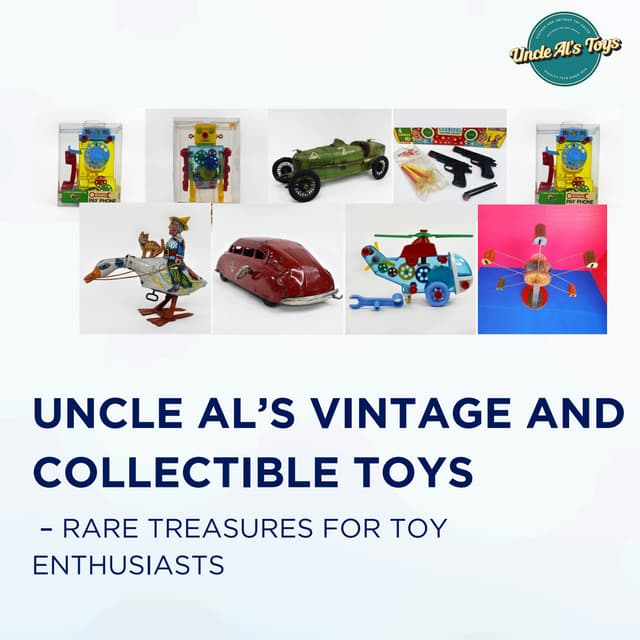 Explore Rare Vintage Toys from the Golden Era – Shop Uncle Al’s ...
