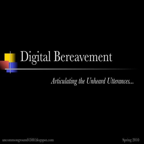 Digital Bereavement