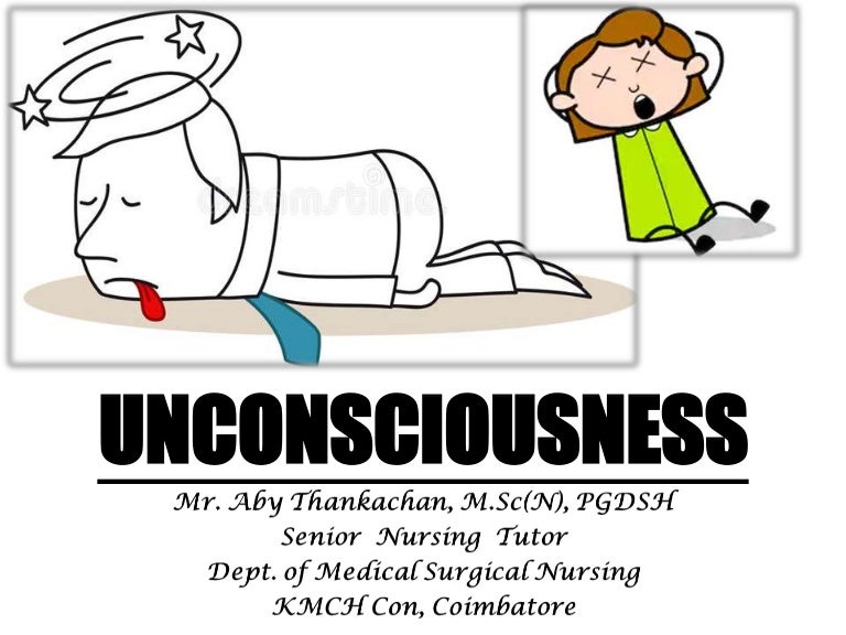 Unconsciousness