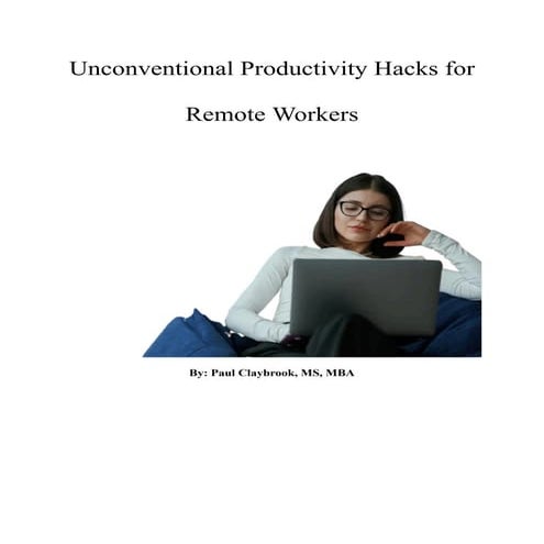 Unconventional Productivity Hacks for Remote Workers.pdf