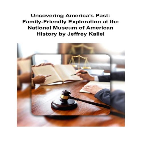 Uncovering America’s Past_ Family-Friendly Exploration at the National Museum...