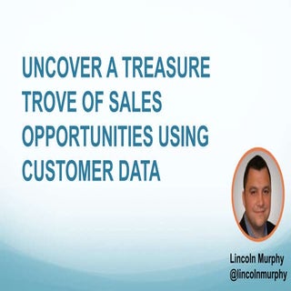 SalesConf - Uncovering a Treasure T...