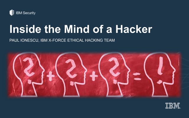 Uncover What's Inside the Mind of a Hacker