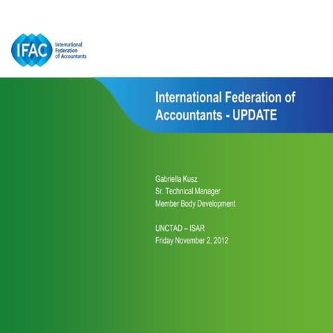 Update on the International Federation of Accountants