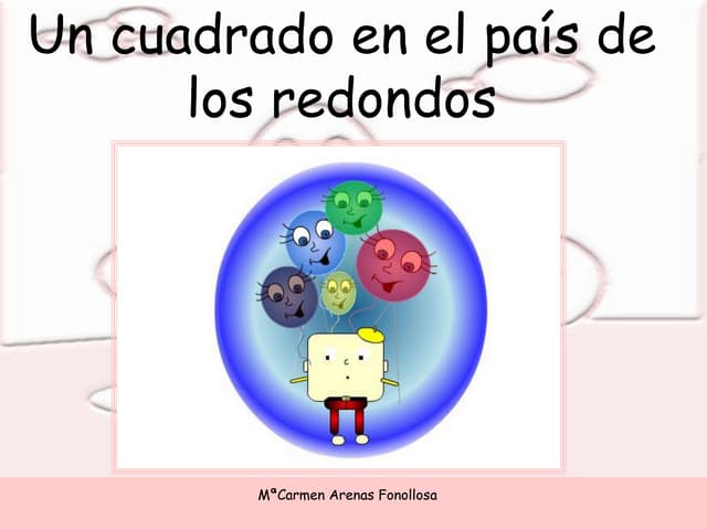 Un cuadrado en el pais de los redon...