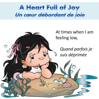 Un cœur débordant de joie - A Heart...
