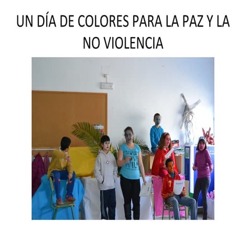 Un día de colores para la paz y