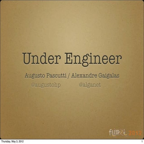 Under engineer