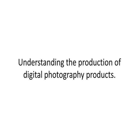 Understanding digital media products