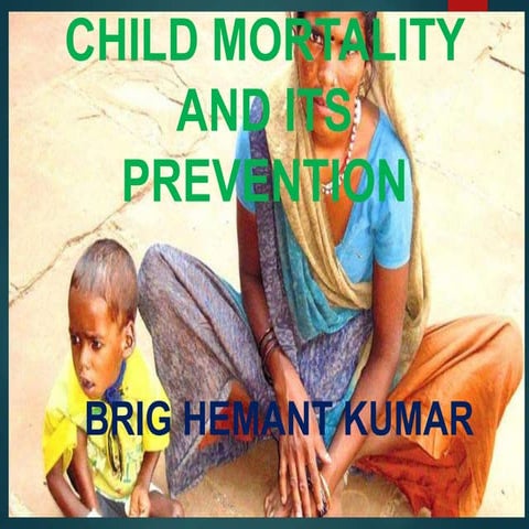 Under five mortality and its prevention