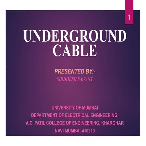 Underground cables