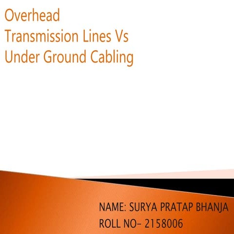 Underground cables vs overhead lines