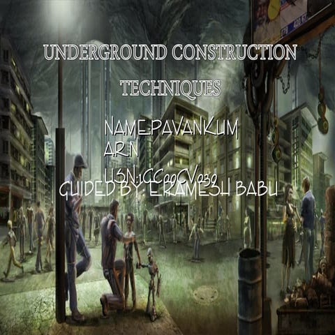 Underground construction Techniques civil final year seminar