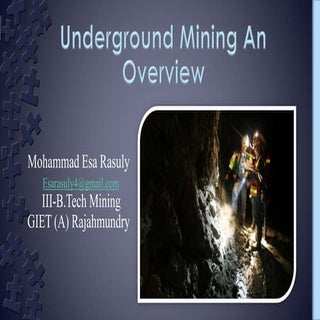 Underground mining