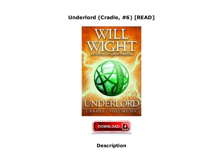 underlord cradle