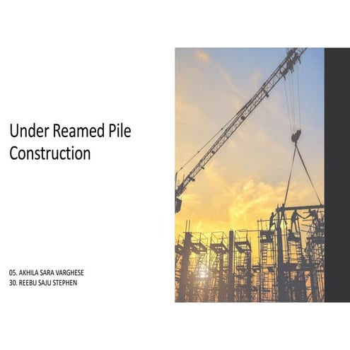 Under reamed piles