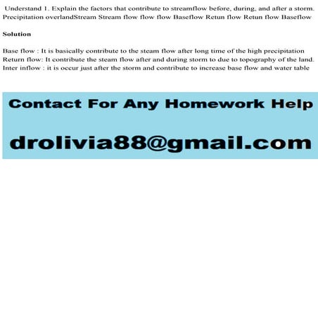 Understand 1. Explain the factors that contribute to streamflow befor.pdf