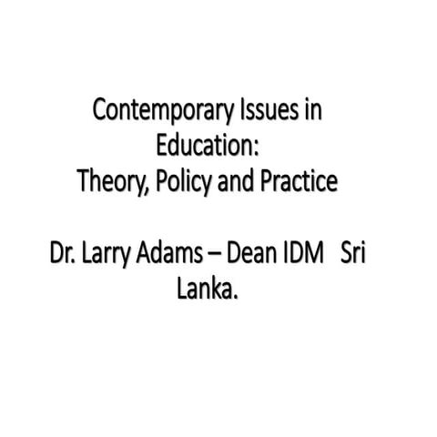 understandcontemporaryissuesaffectingeducationpolicyandtheirimpactonorganizat...
