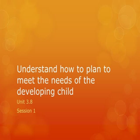 Understand how to plan to meet the needs