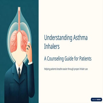 Understanding-Asthma-Inhalers.pptx by farhanzeb