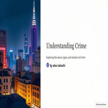 Understanding-Crime presentation.   ppt.