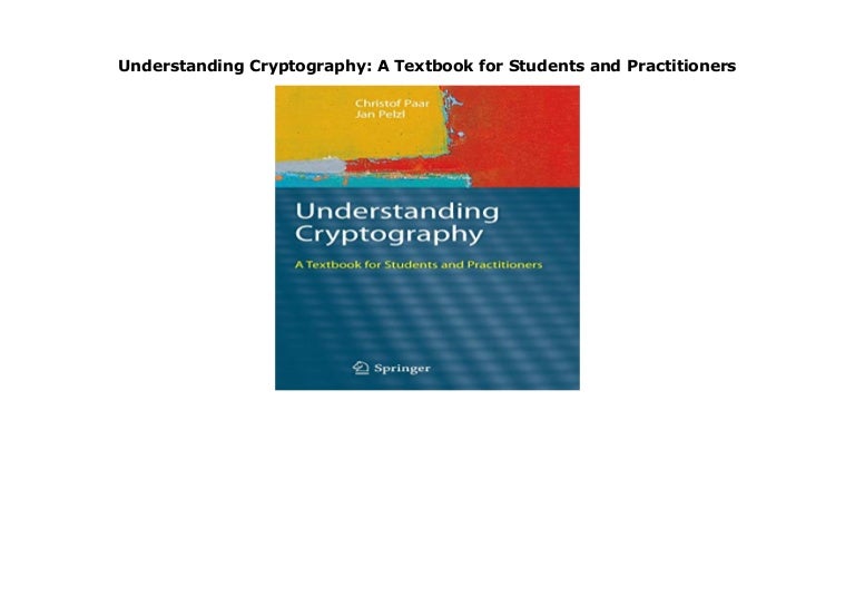 Understanding Cryptography A Textbook For Students And Practitioners Pdf