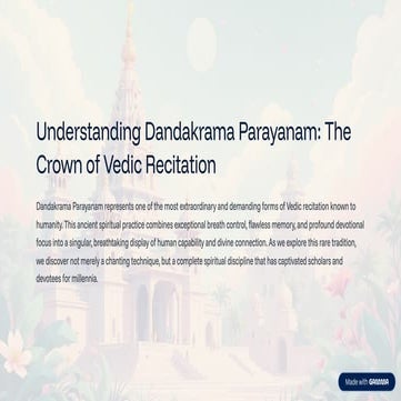 Understanding-Dandakrama-Parayanam-The-Crown-of-Vedic-Recitation.pdf