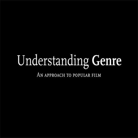 Understanding genre
