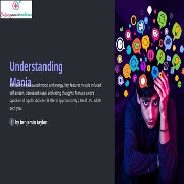 Understanding Mania, its symptoms and treatment.pptx.pptx