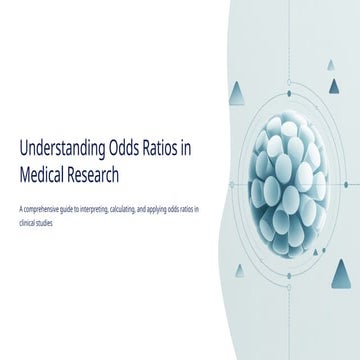Understanding-Odds-Ratios-in-Medical-Research.pptx