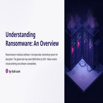 Understanding-Ransomware-An-Overview (1).pptx