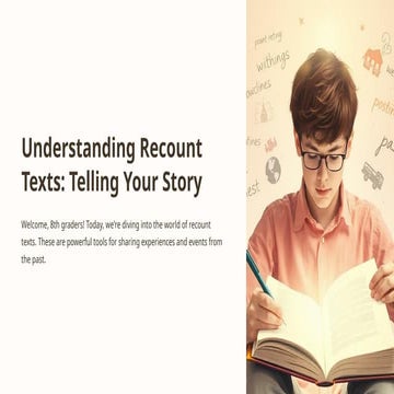 Understanding-Recount-Texts-Telling-Your-Story.pptx