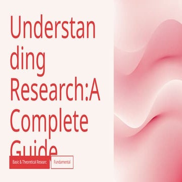 Understanding-Research-A-Complete-Guide.pptx