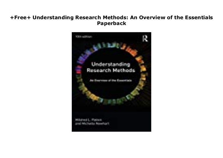 Understanding Research Methods: An Overview Of The Essentials – VJIPHE