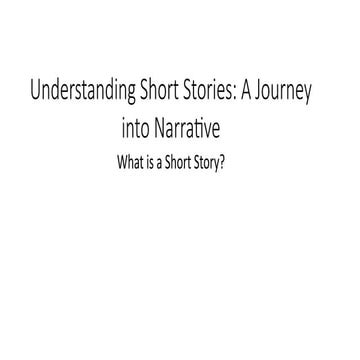 Understanding-Short-Stories--A-Journey-into-Narrative.pptx