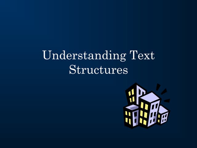 Understanding text-structure-powerp...