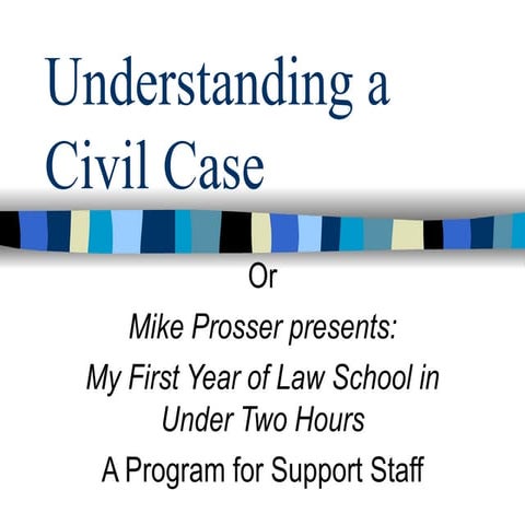 Understanding A Civil Case