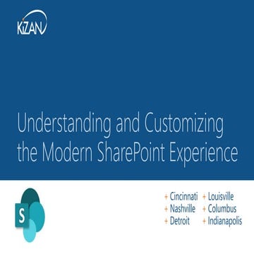 Understanding and Customizing the Modern SharePoint Experience